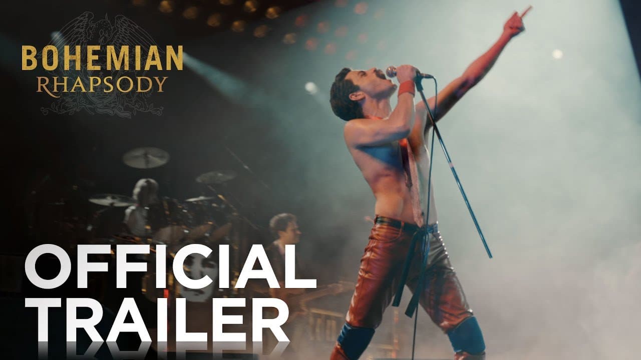 Trailer Bohemian Rhapsody